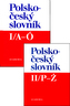 Polsko - český slovník I/A-Ó +  II/P - Ž