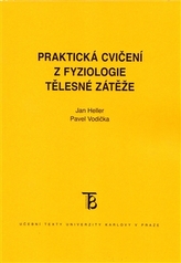 Praktická cvičení z fyziologie tělesné zátěže
