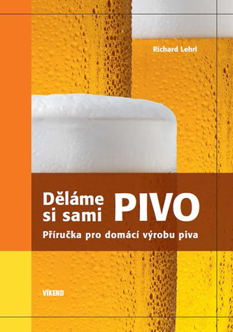 Děláme si sami pivo