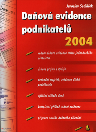 Daňová evidence podnikat. 2004