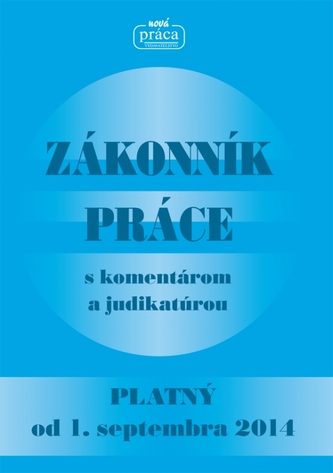 Zákonník práce s komentárom a judikatúrou