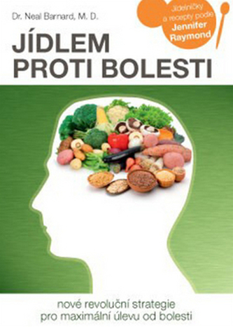 Jídlem proti bolesti