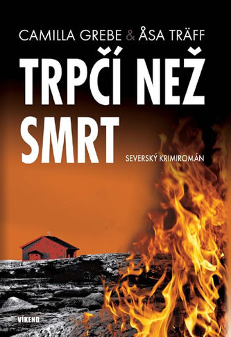 Trpčí než smrt - Severský krimiromán﻿