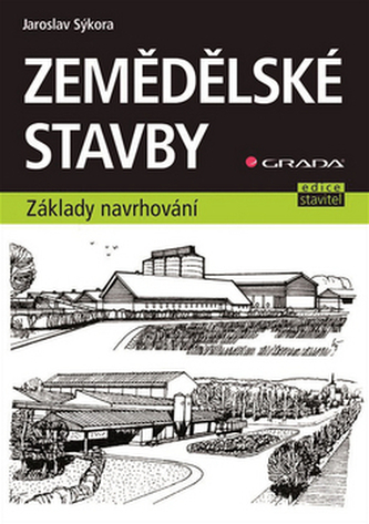 Zemědělské stavby - základy navrhování Zemědělské stavby - základy navrhování