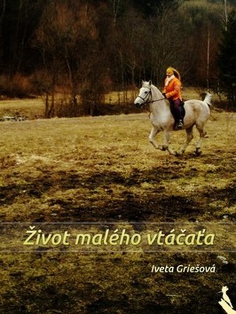 Život malého vtáčaťa