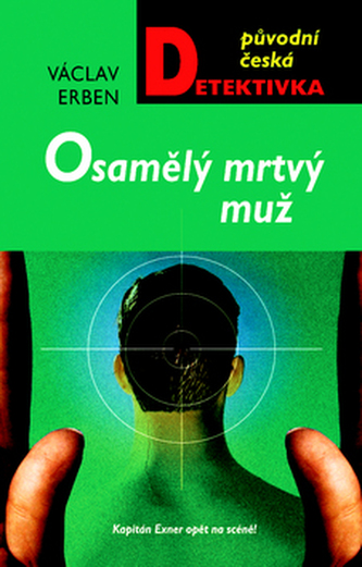 Osamělý mrtvý muž