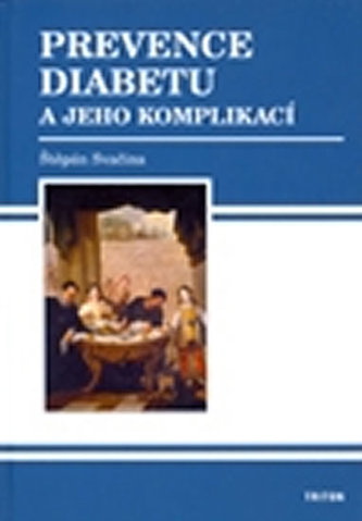 Prevence diabetu a jeho komplikací