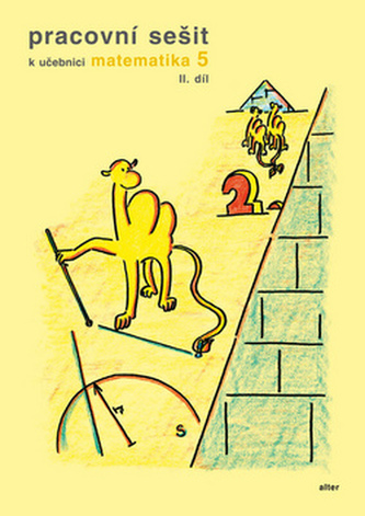 Pracovní sešit k učebnici matematika 5,  II.díl