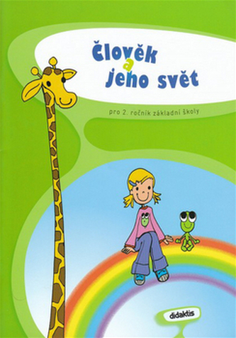 Prvouka 2 - Člověk a jeho svět (2.r.ZŠ)