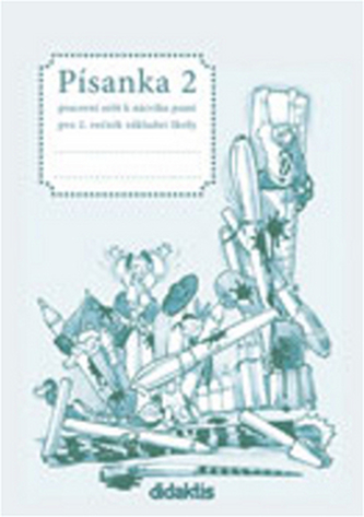 Písanka 2 - 2. díl (pro 2. roč. ZŠ)