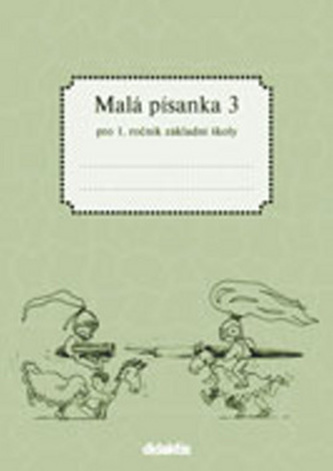 Malá písanka 1 - 3. díl