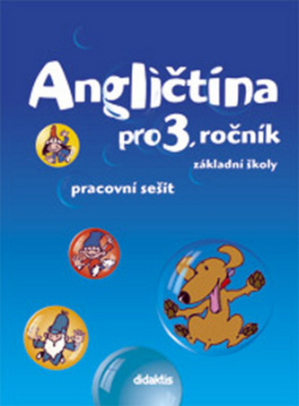Angličtina - prac. sešit (3. roč. ZŠ)