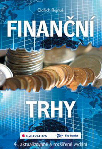 Finanční trhy (4. vydání) Finanční trhy (4. vydání)