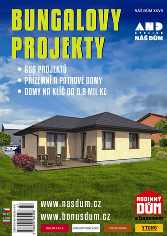 Bungalovy projekty - Náš dům XXVII.