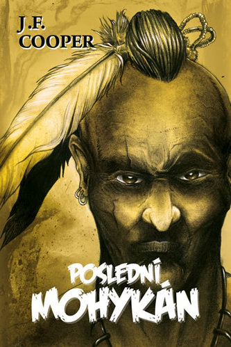 Poslední Mohykán Poslední Mohykán