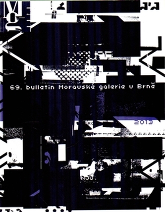 69. Bulletin Moravské galerie v Brně