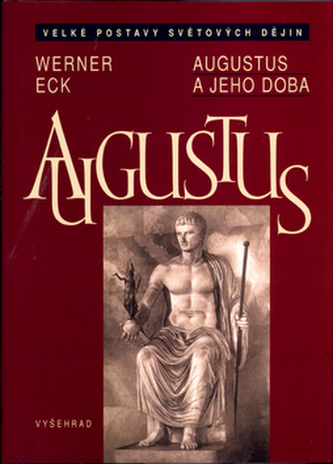 Augustus a jeho doba