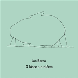 O lásce a o ničem O lásce a o ničem