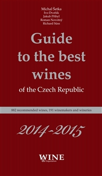Guide to the best wines of the the Czech Republic 2014-2015