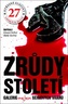 Zrůdy století - Galerie nejen sériových vrahů