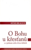 O Bohu u křesťanů a o jednom nebo dvou dalších