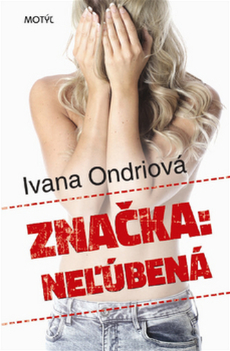 Značka: Neľúbená