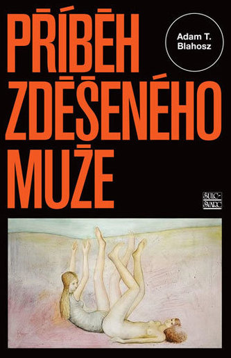 Příběh zděšeného muže