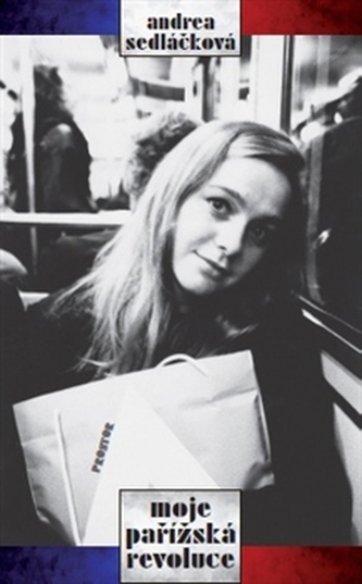 Moje pařížská revoluce Moje pařížská revoluce