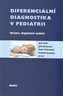 Diferenciální diagnostika v pediatrii