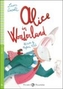 Alice in the  Wonderland - New edition with Multi-ROM (A2)