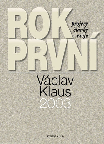 Rok první 2003 Rok první 2003