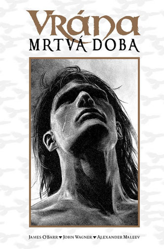 Vrána - Mrtvá doba