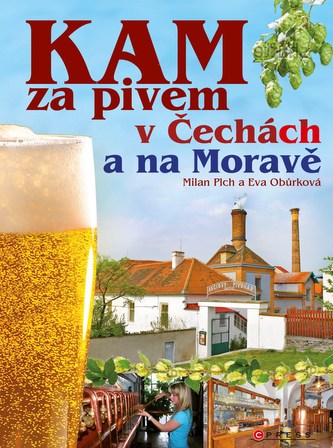 KAM za pivem v Čechách a na Moravě