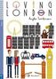 Loving London