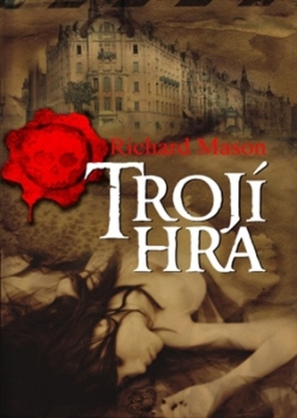 Trojí hra Trojí hra