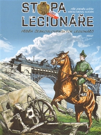 Stopa legionáře Stopa legionáře