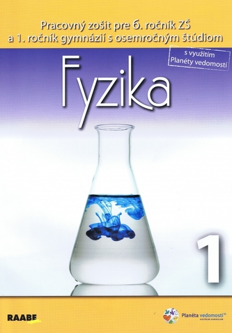 Fyzika Pracovný zošit pre 6. ročník 1