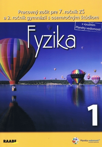 Fyzika Pracovný zošit pre 7. ročník 1