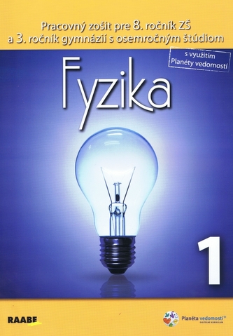 Fyzika Pracovný zošit pre 8. ročník 1