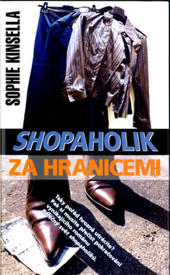 Shopaholik za hranicemí Shopaholik za hranicemí