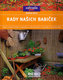 Rady našich babiček