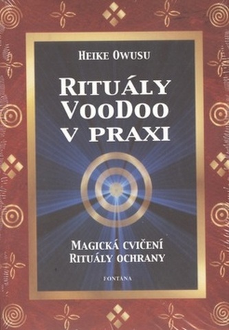 Rituály VooDoo v praxi