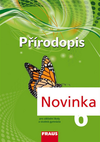 Přírodopis 6 pro ZŠ a víceletá gymnázia - učebnice