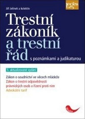 Trestní zákoník a trestní řád