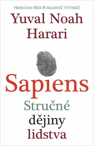 Sapiens - Stručné dějiny lidstva