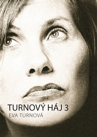 Turnový háj 3 Turnový háj 3