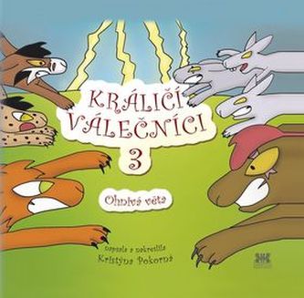 Králičí válečníci 3