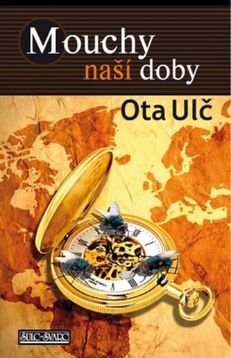 Mouchy naší doby