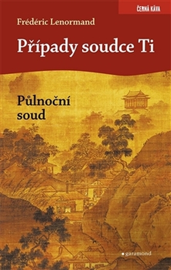 Případy soudce Ti. Půlnoční soud Případy soudce Ti. Půlnoční soud