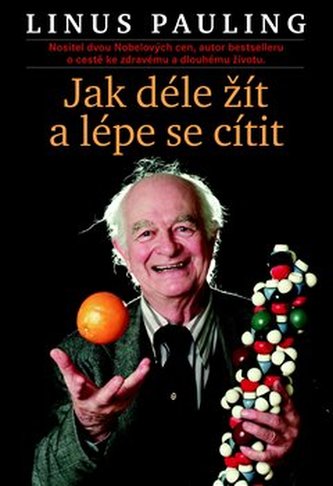 Jak žít déle a cítit se lépe